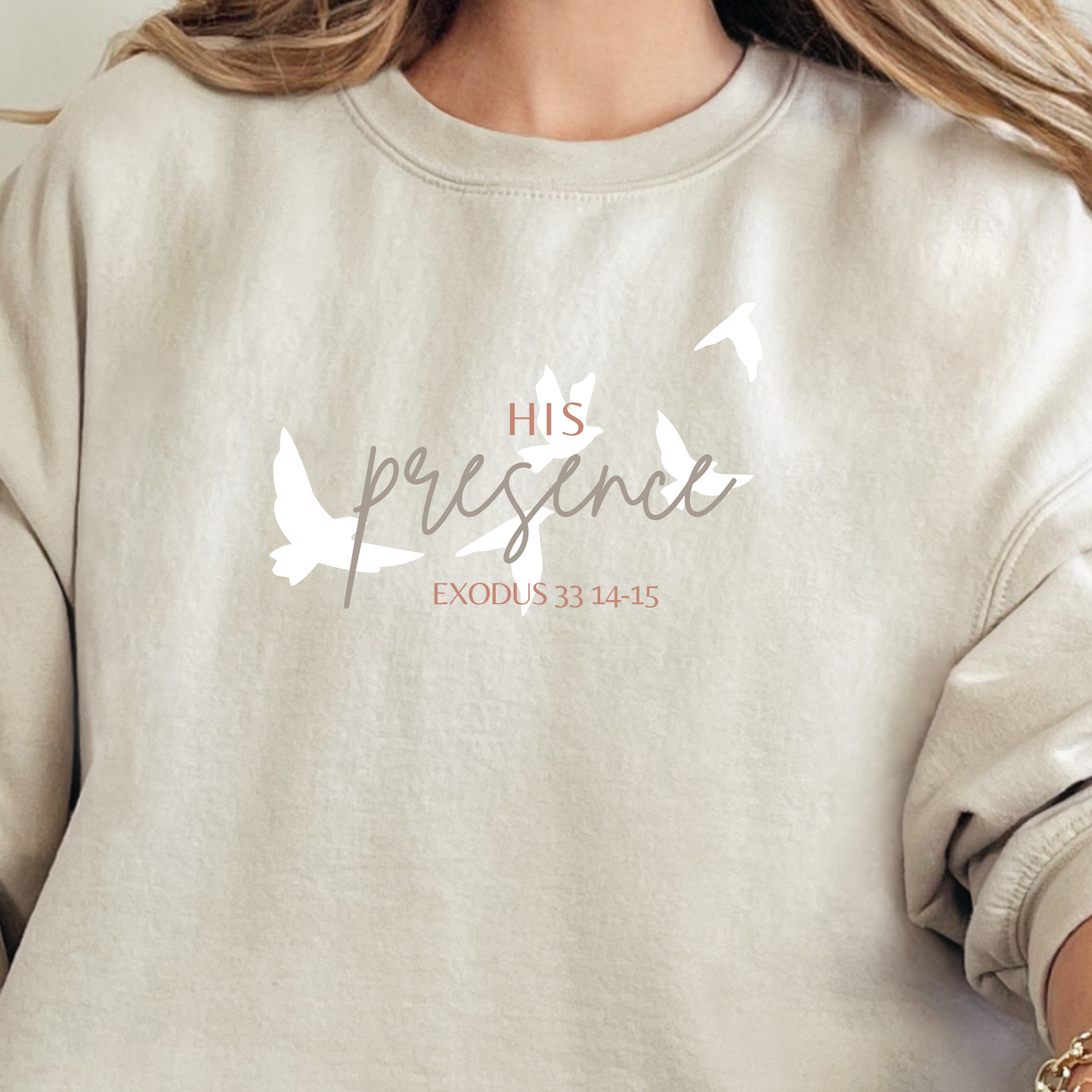 His Presence Crewneck Sweatshirt