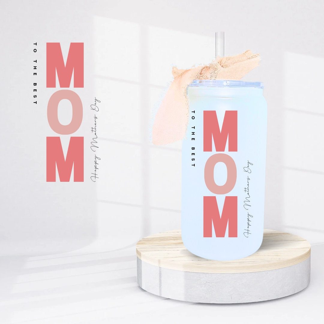 To The Best Mom- Mother's Day Gift - Glass Tumbler Wrapped With UV Design- Pink and Beige frosted 16oz Tumbler with Straw and Ribbon